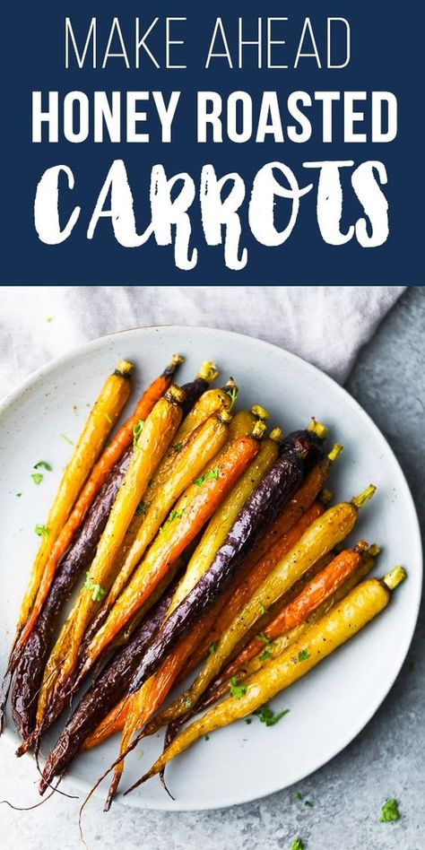 Make ahead honey roasted carrots Easy Roasted Carrots, Easter Vegetables, Sweet Peas And Saffron, Easter Side Dishes Recipes, Oven Roasted Carrots, Carrots Side Dish, Roasted Rainbow Carrots, Easter Feast, Carrots Easter