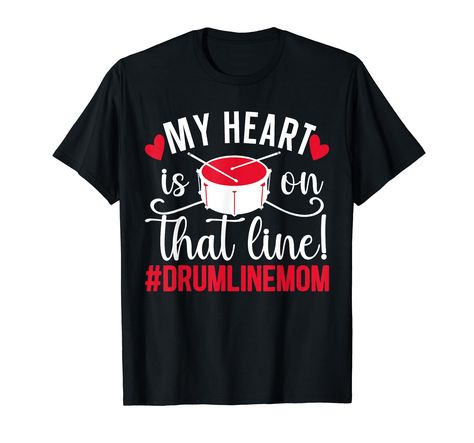 PRICES MAY VARY. Cute idea on Mother's Day for a drumline mother, who loves to support her favorite drumline marching band member. Excellent choice for a proud drumline mom or drumline mama, whose son or daughter plays the drums in a marching band. Lightweight, Classic fit, Double-needle sleeve and bottom hem Drum Line Mom Shirts, Percussion Mom Shirts, Drum Line Shirts, Band Mom Shirts Ideas Trombone, Percussion Shirts Marching Bands, T Shirt Image, Marching Band, Branded T Shirts, Top Styles