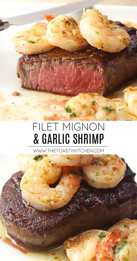 Filet Mignon With Shrimp Recipes, Filet Mignon And Shrimp, Filet Mignon And Shrimp Recipes, Surf & Turf, Surf And Turf Recipes, Surf And Turf Dinner, Buttery Garlic Shrimp, Surf N Turf Recipes, Pan Seared Filet Mignon