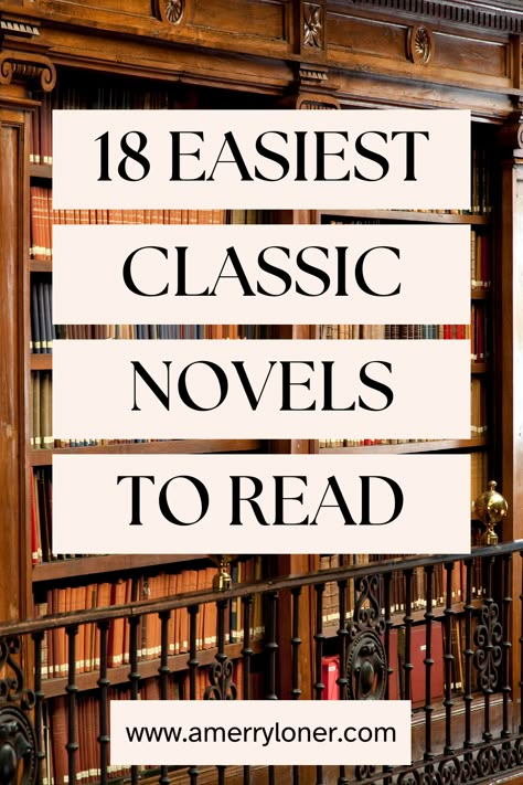 Looking for easy-to-read classics that are interesting and approachable? These are the top 18 easiest classic novels to read this year: Best Classical Books, Must Read Books Of All Time Classic, Top Ten Books To Read, Classic Book Collection, Interesting Books To Read Novels, Classic Books To Read List Novels, Best Classics To Read, Best Fiction Books To Read, Short Classics To Read