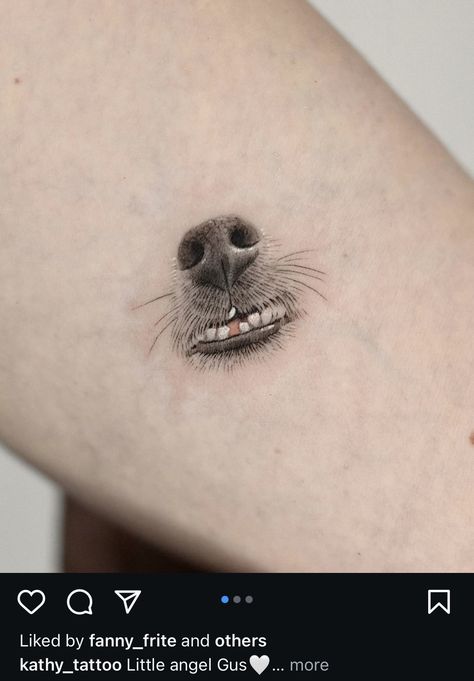 Tattoos For A Lost Pet, Dog Mouth Tattoo, Cool Dog Tattoo Ideas, Unique Pet Tattoos, 3 Dog Tattoo, Small Dog Memorial Tattoo, All Dogs Go To Heaven Tattoo, Memorial Dog Tattoos Ideas, Shitzu Tattoos