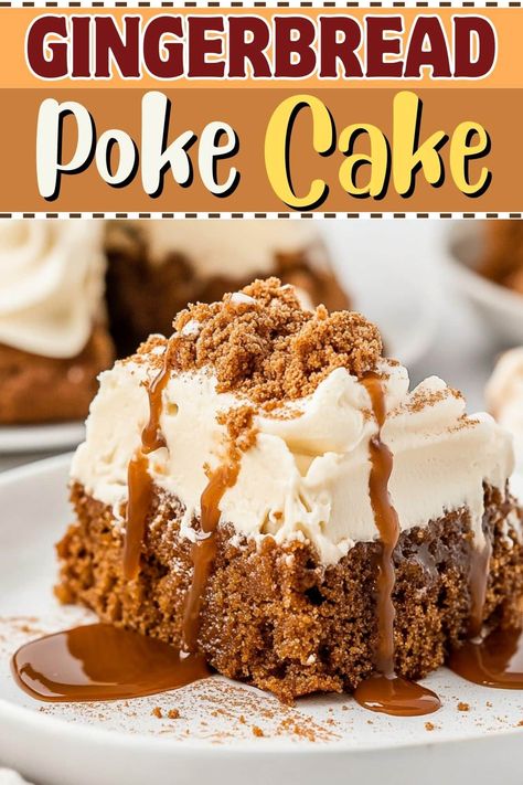 Gingerbread Poke Cake - Insanely Good Wyse Guide Gingerbread Spice Cake, Pioneer Woman Poke Cake, Espresso Poke Cake Pioneer Woman, Peppermint Patty Poke Cake, Xmas Poke Cake, Ginger Bread Dessert Ideas, Gingerbread Poke Cake Recipe, Gingerbread Sponge Cake, Garbage Can Cake Recipe