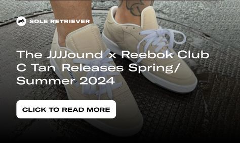 Discover the JJJJound x Reebok Club C Tan, releasing Spring/Summer 2024. Find release information and images here. Yeezy Boots, Nike Air Max White, Reebok Club C 85, Nite Jogger, Nike Foamposite, Red Jordans, Club C 85, Adidas Crazy, Yeezy Sneakers