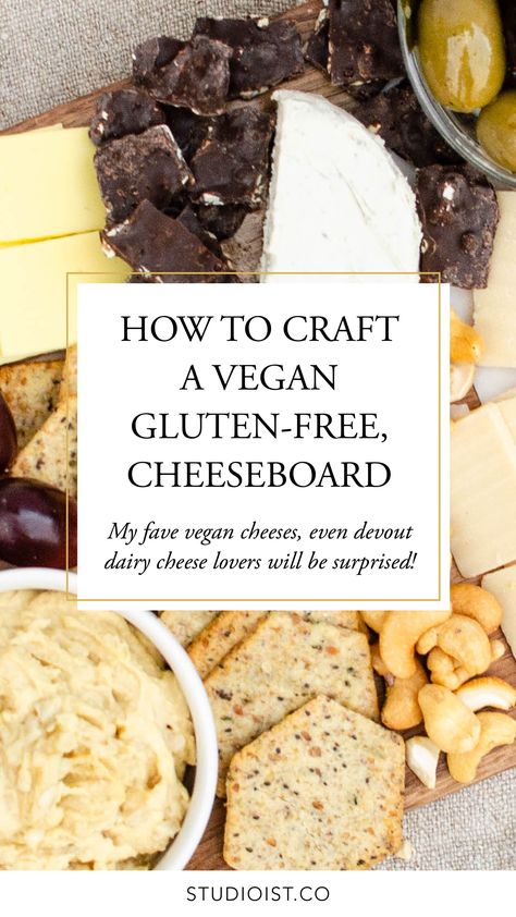 How to Craft a vegan, gluten-free cheese board. My fave vegan cheeses, even devout dairy cheese lovers will be surprised #Studioist #VeganRecipes #GlutenFreeRecipes #VeganCheese Vegan Dessert Charcuterie Board, Vegan Cheese Board, Gluten Free Vegan Appetizers, Vegan Gluten Free Appetizers, Vegan Gluten Free Charcuterie Board Ideas, Gluten Free Vegan Charcuterie Board, Vegan Charcuterie Board, Sliceable Vegan Cheese, Gluten Free Dairy Free Appetizers