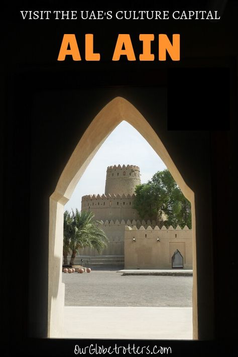 Al Jahili Fort in Al Ain - One of many cultural sites you will enjoy visting the Oasis City of the UAE Dubai Tourism, Al Ain, Visit Asia, Visit Dubai, Expat Life, Dubai Travel, Perfect Itinerary, United Arab Emirates, Historical Place