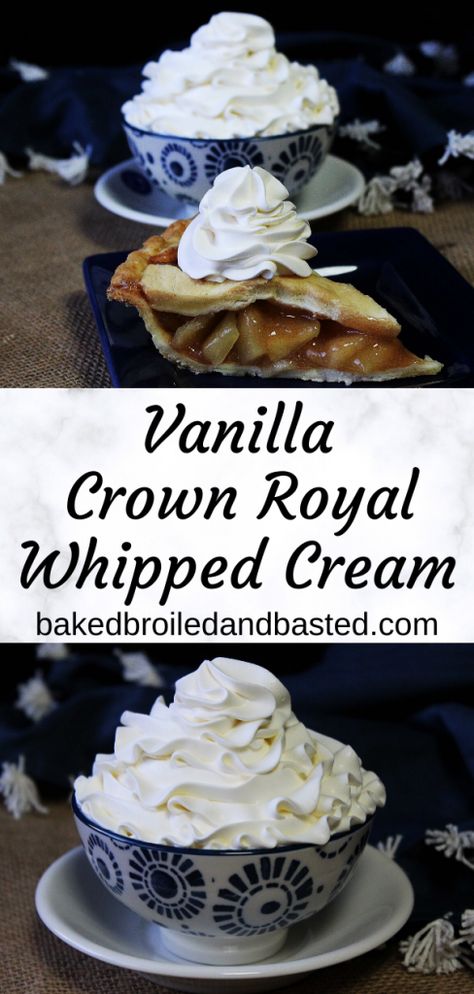 Vanilla Crown Royal Whipped Cream | Baked Broiled and Basted Royal Cake Ideas, Crown Royal Cake Ideas, Crown Royal Cake, Quick Party Desserts, Hot Fudge Cake, Easy Party Desserts, Chocolate Peanut Butter Desserts, Hot Chocolate Fudge, Party Food Dessert