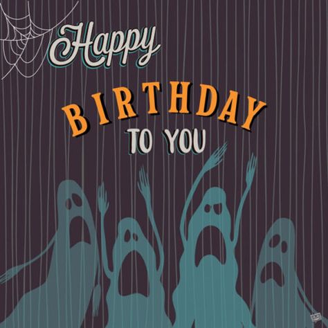 Birthday image to share with someone born on Halloween day. Halloween Birthday Wishes, Halloween Baby Birthday, Birthday Hashtags, Happy Birthday Halloween, Happy Birthday Cards Images, Happy Birthday Nephew, Funny Happy Birthday Images, Spooky Birthday, Happy Birthday Drawings