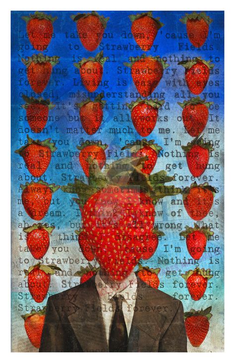 Strawberry Fields Forever by NathanielApple on DeviantArt Strawberry Fields Forever Aesthetic, Strawberry Generation, Strawberry Fields Wallpaper, Beatles Collage, Beatles Wallpaper, Field Paint, Strawberry Girl, Strawberry Art, Field Wallpaper