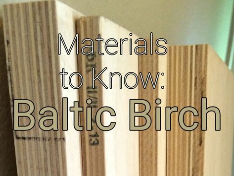 Plywood Projects, Wood Workshop, Good Wood, River Cabin, Plywood Cabinets, Furniture Design Ideas, Plywood Sheets, Birch Ply, Baltic Birch Plywood