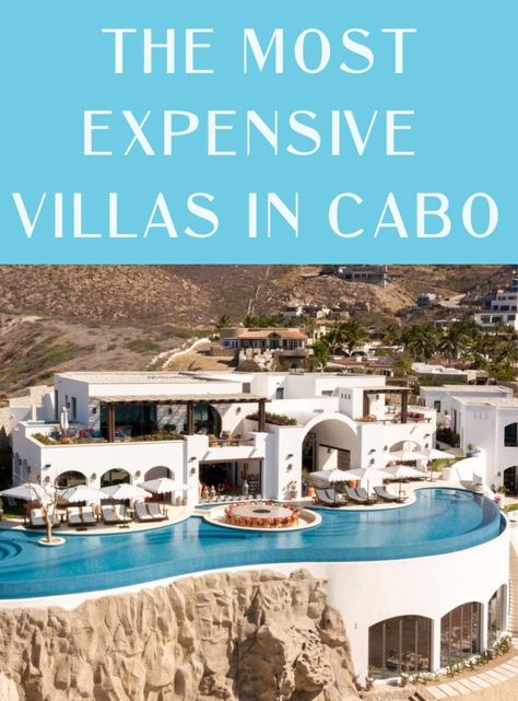 The Most Expensive Villas You Can Rent in Cabo - JetsetChristina Epic Pools, Greece Travel Guide, Yacht Rental, San Jose Del Cabo, Wine Country California, Beautiful Villas, Boat Rental, Travel Sites, Cabo San Lucas