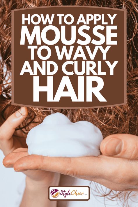 Curly Hair Care: How To Easily Apply Mousse Crunchy Hair, Curly Hair Mousse, Wavy And Curly Hair, Curl Mousse, Enhance Natural Curls, Small Curls, Large Curls, Styling Mousse, Beard Hairstyle