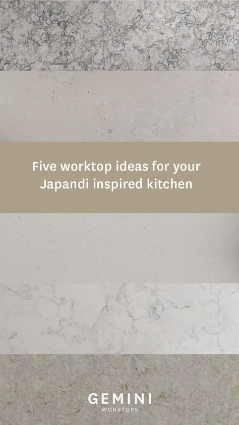 Five gemini quartz worktop ideas for a Japandi inspired kitchen Japandi Kitchen Backsplash Ideas, Japandi Tiles Kitchen, Japandi Kitchen Countertop, Japandi Kitchen Floor Tiles, Japandi Kitchen Floor, Marble Japandi, Japandi Kitchen Tiles, Japandi Flooring Tiles, Japandi Countertop