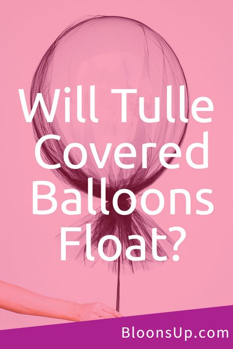 Tulle covered balloons are a beautiful and elegant addition to any celebration. But how well do they float, and how do you know which balloon size to choose? Discover the answers to these questions and more, to make your event unforgettable with these enchanting balloons. Tulle Covered Balloons Diy, Floating Balloon Decorations, Balloons With Tulle, Decorating With Tulle, Tulle Balloons, Tulle Decorations, Light Up Balloons, Lace Balloons, Balloon Release