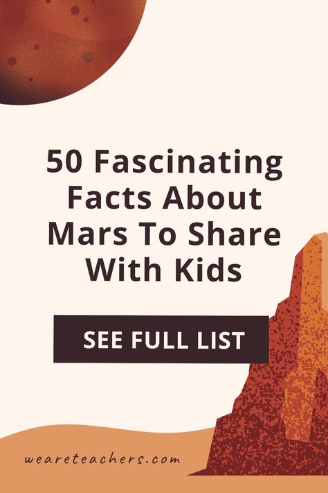 These facts about Mars are out of this world! Share this list of Mars facts with kids and students in the classroom. Mars Facts For Kids, Mars Rover Project, Facts About Mars, Mars Facts, Mars Project, Camp Themes, Steam Lessons, Mars And Earth, Study Activities