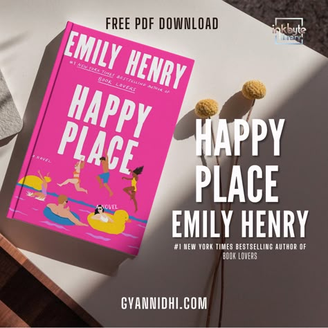 The quick download link for Happy Place  PDF is available at the end of this article. You can preview the  PDF, check its size, view page numbers, and easily Happy Place Book, Brian Tracy Books, Paulo Coelho Books, Emily Henry, Hindi Books, Unread Books, Free Pdf Books, Pdf Book, Education English