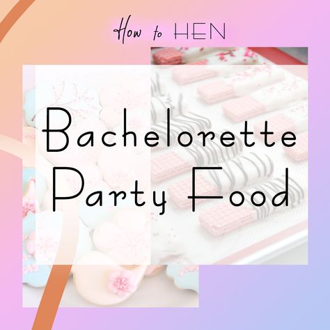 Bachlorette Ideas Food, Bachelorette Party Food Snacks Fun, Bachelorette Party Snack Ideas, Bachelorette Party Snacks Funny, Bach Party Food, Bachelorette Party Appetizers Funny, Bachelorette Food Ideas Appetizers Funny, Bachelorette Snacks, Bachelorette Snack Ideas