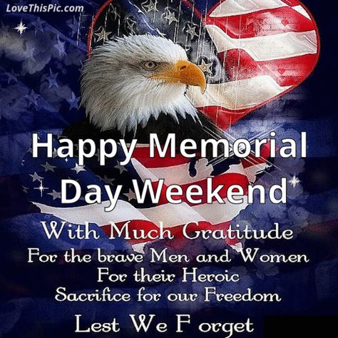 Happy Memorial Day Weekend Gif Quote Happy Memorial Day Quotes, Memorial Day Pictures, Weekend Gif, Memorial Day Quotes, Quotes Gif, Weekend Quotes, Memorial Weekend, Slaap Lekker, 10% Happier