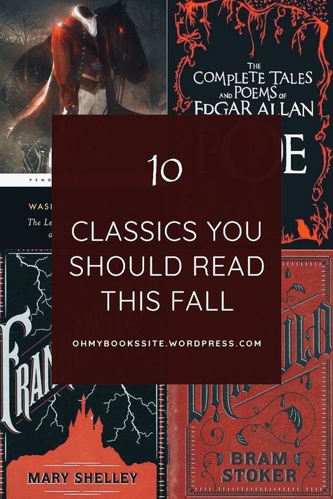 10 classics you should read this fall Classic Books For Fall, Classic Books To Read In Fall, Fall Books To Read, Classic Books List, Autumn Reads, Classics To Read, October Books, L M Montgomery, Stay Forever