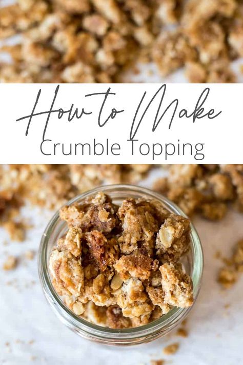 Learn how to make crumb topping! Crumble Topping Recipe is great for pies, fruit crisp, ice cream, funnel cakes, and even just for snacking! Crumble Recipe Topping, Crumble Topping Recipe, Oatmeal Crumble Topping, Crumb Topping Recipe, Banana Crumble, Tart Crust Recipe, Cake Oven, Funnel Cakes, Pie Crumble