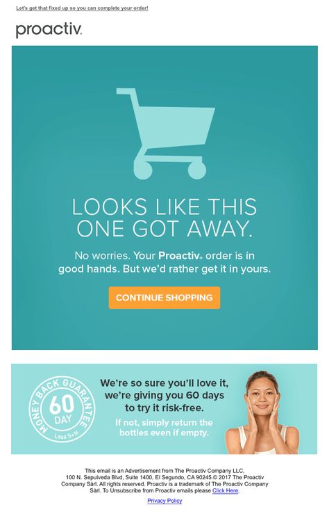 Cart Abandon Email -- Proactiv  Copywriter: Steven Abraham  Designer: David Delgado Transactional Email Design, Email Header Design, Abandoned Cart Email, Mailing Design, Email Layout, Email Marketing Inspiration, Mailer Design, Black Friday Design, Email Marketing Design Inspiration