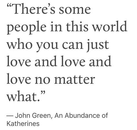 An Abundance Of Katherines Quotes, An Abundance Of Katherines Aesthetic, An Abundance Of Katherines, Love No Matter What, Romance Books Quotes, Paper Towns, Book Aesthetics, John Green, Green Aesthetic