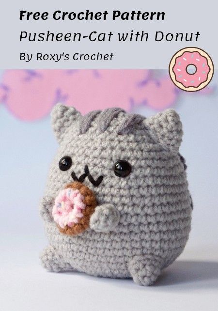 Pusheen Crochet, Crochet Pusheen, Kawaii Crochet Pattern, Donut Pattern, Crochet Cat Pattern, Cat Amigurumi, Pusheen Cat, Pola Amigurumi, Crochet Amigurumi Free