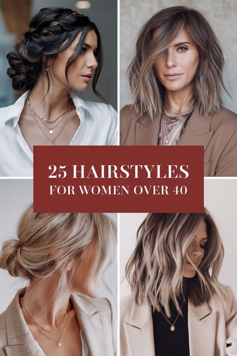 25 hairstyles for women over 40, featuring various stylish hairdos. Haircut Idea For Women, Women’s Hair Styles Over 40, Hair Styles For Short To Medium Hair, Hair Styles For Late Forties, Best Hair For Women Over 50 Over 50, Hair Trends 40 Year Olds, 50 And Older Hair Styles For Women, 44 Year Old Haircut, Hair Cuts Over 40 For Women