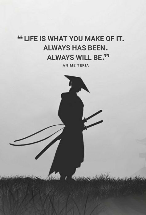 Samurai Quotes, Martial Arts Quotes, Always Has Been, Stoicism Quotes, Anime Quotes Inspirational, Philosophical Quotes, Warrior Quotes, Philosophy Quotes, Design Tattoo