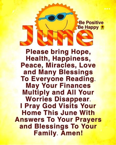 Happy New Month June, New Month June, New Month Greetings, June Blessings, Happy New Month Messages, Happy New Month Quotes, Prayers And Blessings, Good Morning Prayer Quotes, New Month Quotes