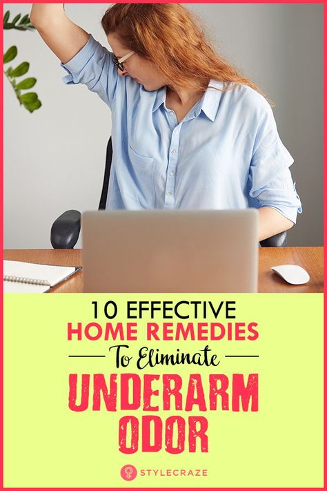 10 Effective Home Remedies To Eliminate Underarm Odor Forever #homeremedies #remedy #remedies Body Odor Remedies, Underarm Smell, Smelly Underarms, Odor Remedies, Bad Body Odor, Armpit Odor, Underarm Odor, Unwanted Facial Hair, Excessive Sweating