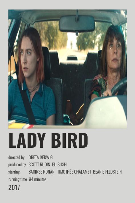 Movie Polaroids, Minimalist Posters, Alternative Movie Posters, Lady Bird, Timothee Chalamet, Fashion Poster, Minimalist Poster, Made By Me, Movie Posters