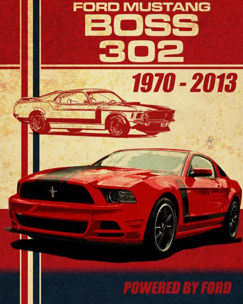 Muscle Car Ads, Cars Poster, Red Mustang, Mustang Wallpaper, Mustang Boss 302, Ford Mustang Boss, Mustang Boss, Poster Classic, Vintage Poster Design