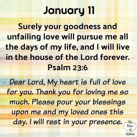 Daily Sayings, Daily Christian Prayers, January Images, New Years Prayer, Psalms Quotes, Psalm 23 6, Today's Prayer, January Quotes, Daily Spiritual Quotes