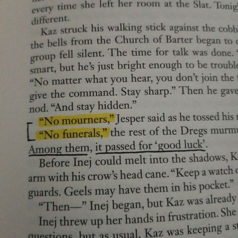 No Funerals No Mourners, Six Of Crows No Mourners No Funerals, No Mourners No Funerals Aesthetic, No Mourners No Funerals Tattoo, Crows Aesthetic, No Mourners No Funerals, Jesper Fahey, Crow Books, Grisha Verse