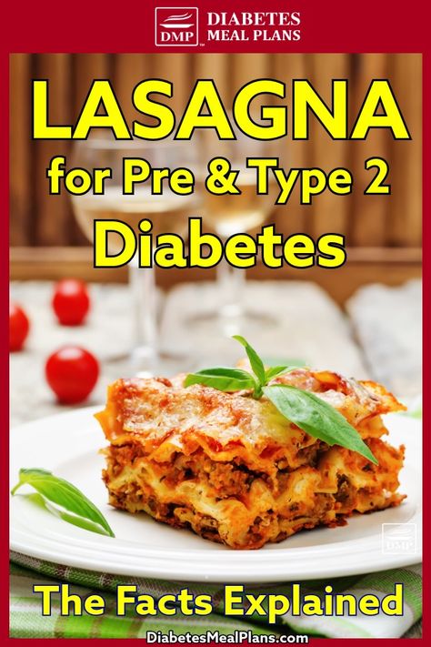 Can+Diabetics+Eat+Lasagna%3F How To Cook For Diabetics, Supper For Diabetics, Low Salt Lasagna Recipe, Lasagna For Diabetics, Heart Healthy Lasagna Recipe, Lasagne Roll Ups, Cheese Lasagna Recipe, Healthy Lasagna Recipes, Layered Pasta