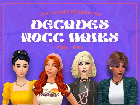 DECADES NOCC HAIRS - 1960s TO 1990s Following on from Saturday's celebration post, here's part two of my round up of in-game nocc decades hairs. You can find part one (1920s to 1950s) here. Details... Sims 4 Decades Challenge, Yellow Umbrella, Sims Clothes, School Sets, Body Top, Monarch Butterfly, Sims Cc, Sims 4 Cc, Full Skirt