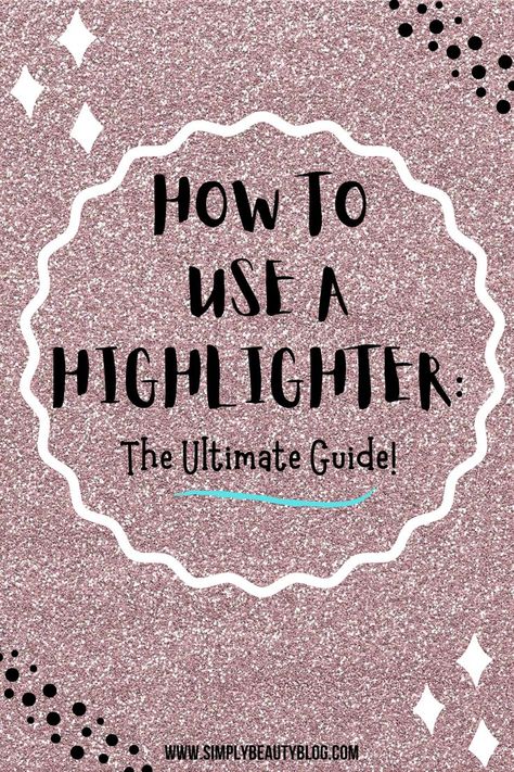 What is a highlighter used for? Let’s breakdown the A to Z, where we cover where to apply highlighter, how to put it on, and what is the best one! best highlighter beautiful highlighter how to apply highlighter makeup best makeup highlighter highlighter makeup best highlighter face perfect highlight makeup drugstore highlighter makeup makeup idease makeup havks how to put makeup best beauty tips beaury mskeup makeupp beatiful beauty routine your beauty beauty tip beauty make up ideas Where To Apply Highlighter, Frizzy Hair Remedies, Drugstore Highlighter, Apply Highlighter, Quick Makeup Routine, Simple Beauty Routine, Makeup Drugstore, Highlight Makeup, Best Highlighter