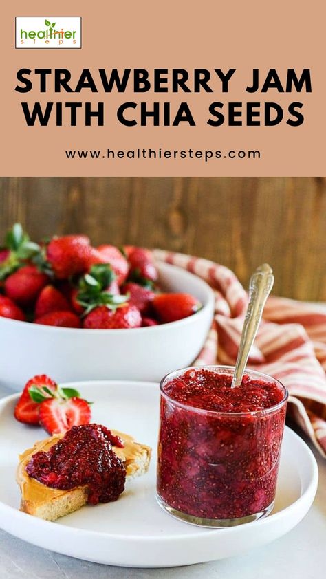 Strawberry Jam with Chia Seeds | Chia Seeds Benefits Jam With Chia Seeds, Strawberry Chia Jam, Mango Chia Pudding, Breakfast Spread, Chia Seed Jam, Chia Benefits, Strawberry Breakfast, Seeds Benefits, Strawberry Protein