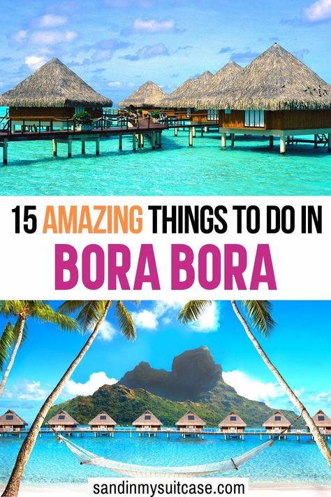 Bora Bora Activities, Bora Bora Travel, Bora Bora Vacation, Trip To Bora Bora, Travel Restaurant, Bora Bora Honeymoon, Bora Bora French Polynesia, Travel Flight, Adventurous Things To Do