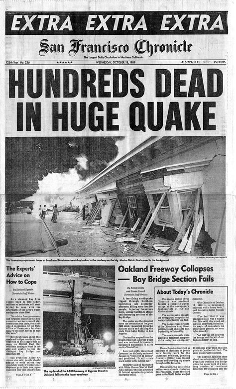 Chronicle Covers: When the Loma Prieta quake transformed the Bay Area - SFChronicle.com San Andreas Fault, Newspaper Front Pages, Newspaper Headlines, Historical Newspaper, Old Newspaper, The Bay Area, Big News, Us History, Historical Events