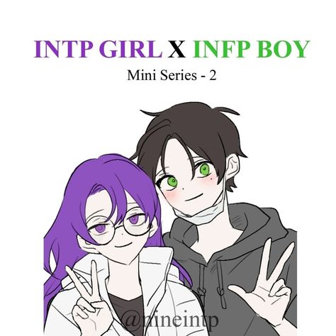 Intp Infp Couple, Infp X Intp Ship Fanart, Infp Male, Intp Ships, Intp X Infp, Intp Aesthetics, Intp Love, Intp Relationships, Mbti Enneagram