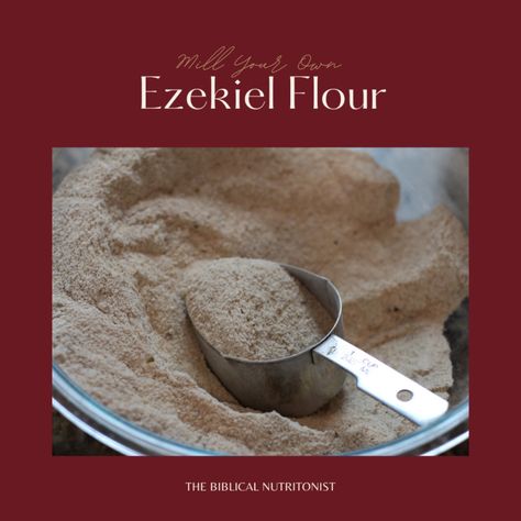 Ezekiel Flour - The Biblical Nutritionist Ezekiel Bread Recipe Easy, Ezekiel Bread Recipe, Biblical Nutritionist, Nutritionist Recipes, Ezekiel Bread, Grain Mill, Northern Beans, Red Kidney Bean, Easy Bread Recipes