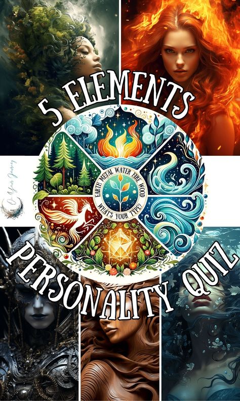 Five Element Personality Types (with Quiz)  - On Your Journey What Element Am I Quiz, Who Am I Quiz Questions, 4 Personality Types, Element Quiz, What Element Are You, All Personality Types, Life Quizzes, Personality Archetypes, Personality Type Quiz