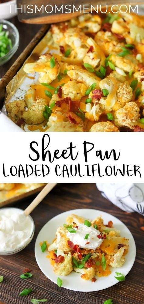 Loaded Roasted Cauliflower, Cauliflower Sheet Pan Dinner, Sheet Pan Cauliflower, Keto Sheet Pan, Carb Side Dishes, Keto Side Dish, Bacon Cauliflower, Loaded Cauliflower, Low Carb Side