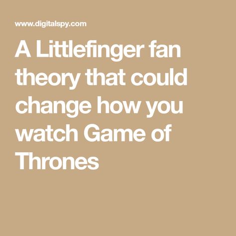 A Littlefinger fan theory that could change how you watch Game of Thrones Game Of Thrones Theories, Watch Game Of Thrones, Petyr Baelish, Irish Accent, Aidan Gillen, Faceless Men, George Rr Martin, The Faceless, Big Twist