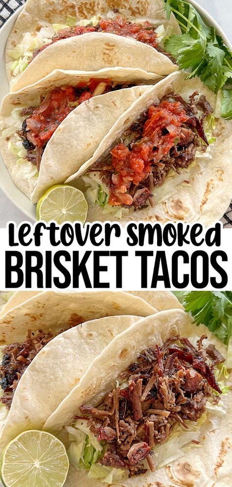 Looking for the best leftover beef brisket recipe? These smoked brisket tacos are piled high with your favorite toppings then wrapped in warm tortillas for the ultimate bbq dish. They’re great for any summer party, holiday dinner, or weeknight dinner Taco Tuesday. Brisket Wrap Recipes, Brisket Leftover Recipes Dinners, Leftover Brisket Tacos, Leftover Smoked Brisket Recipes, Brisket Tacos Crock Pot, Brisket Enchiladas Recipe, Brisket Meals, Leftover Brisket Recipes, Leftover Beef Brisket