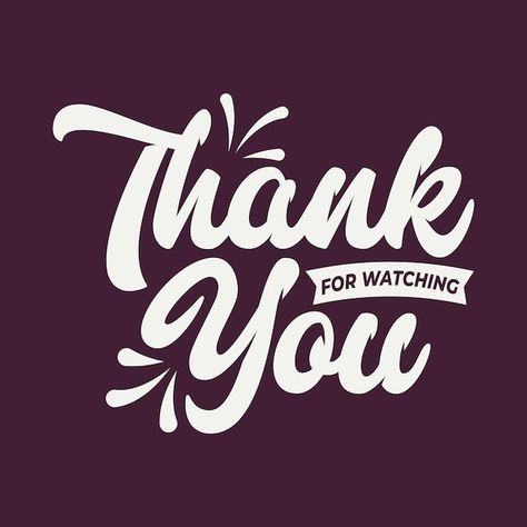 Thank you for watching banner template | Premium Vector #Freepik #vector #handwritten #thank-you-text #thanks-you #thank-you-typography Thanks For Watching Powerpoint, Thank You Poster Design, Thank You Typography, Thank You Poster, Birthday Typography, Hd Photos Free Download, Thank You For Listening, Thanks For Coming, Text Logo