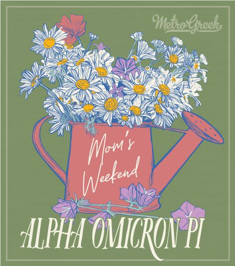 Moms Weekend Banner, Moms Day Sorority, Moms Weekend Sorority, Parents Weekend Banner, Moms Weekend Shirts, Aoii Shirts, Moms Weekend, Sorority Themes, Parents Weekend Shirts