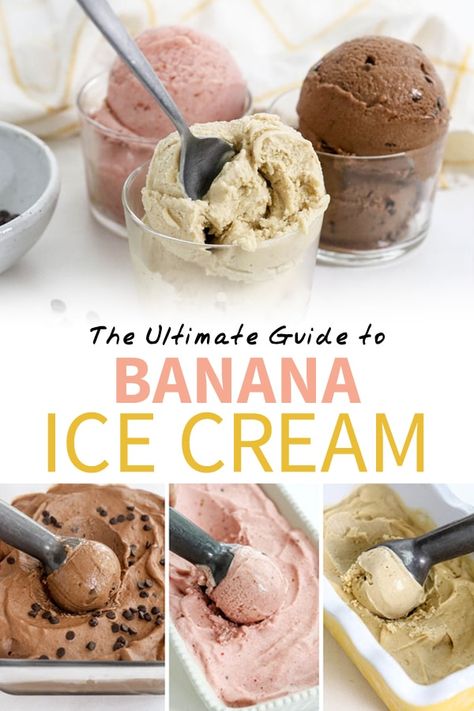 Banana Ice Cream Flavors, Paleo Vegan Dessert, Banana Ice Cream Recipe, Nice Cream Recipe, Banana Nice Cream, Flavor Combinations, Dairy Free Ice Cream, Ice Cream At Home, Healthy Ice Cream