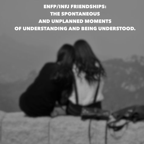 #enfp #infj my sis & i Intj And Enfp Friendship, Enfp Infj Friendship, Enfp And Infj Friendship, Infj X Enfp Love, Infj Friendship, Enfp X Infj, Infj 5w4, Enfp Problems, Enfp Infj